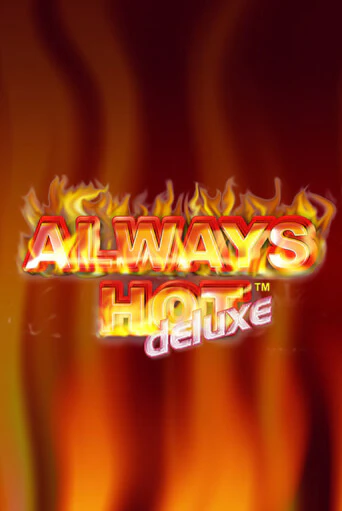 Слот Always Hot Deluxe в демо-режиме от Greentube в Champion Slots Casino